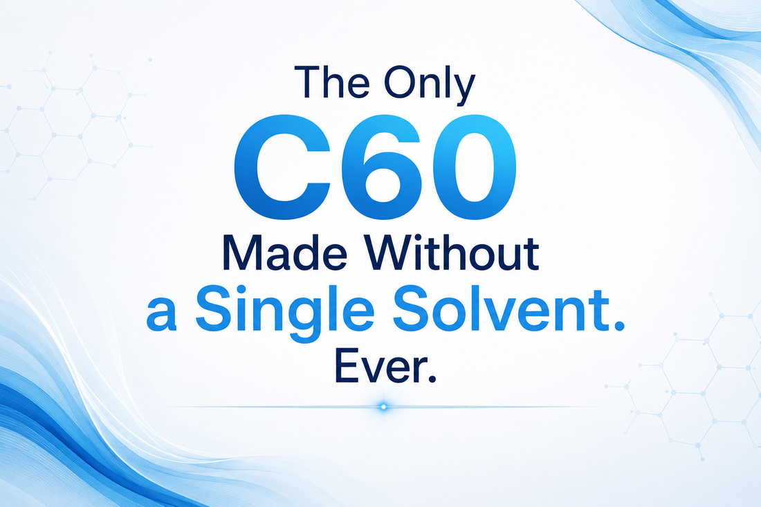 The Only C60 Made Without a Single Solvent. Ever.