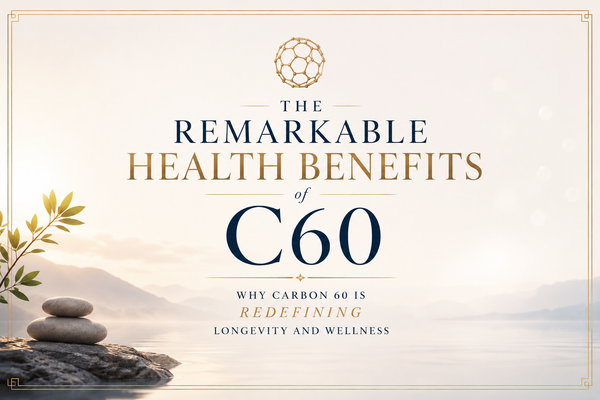 The Remarkable Health Benefits of C60: Why Carbon 60 Is Redefining Longevity and Wellness